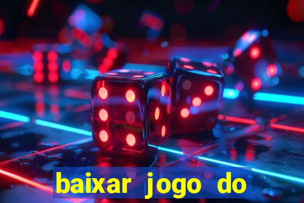 baixar jogo do tigre plataforma nova